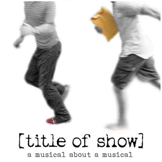 title of show
